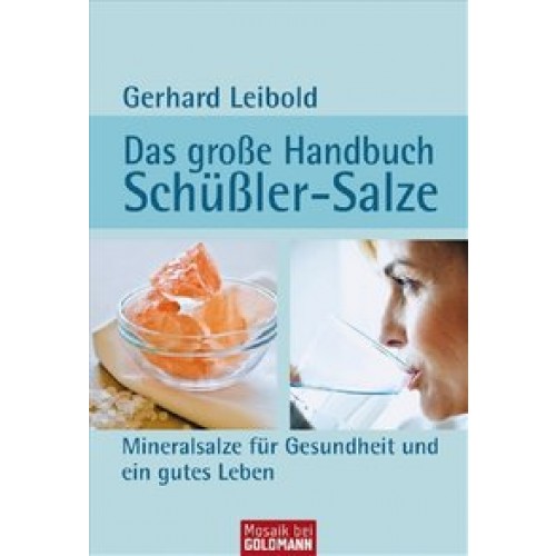Das große Handbuch Schüßler-Salze