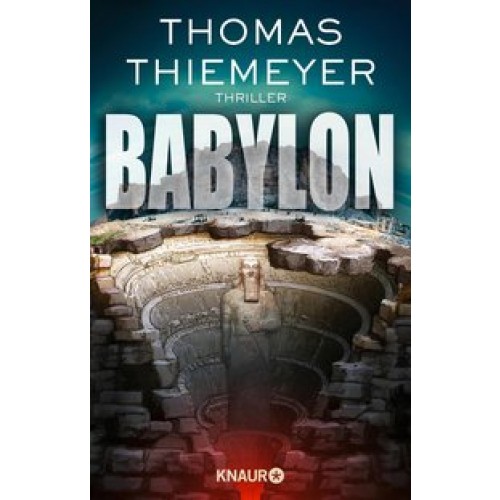 Babylon: Thriller [Broschiert] [2016] Thiemeyer, Thomas