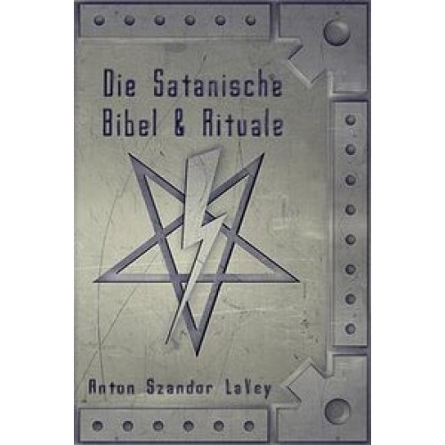 Die satanische Bibel & Rituale