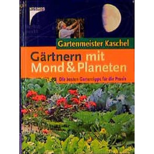 Gärtnern mit Mond und Planeten