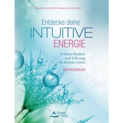 Entdecke deine intuitive Energie