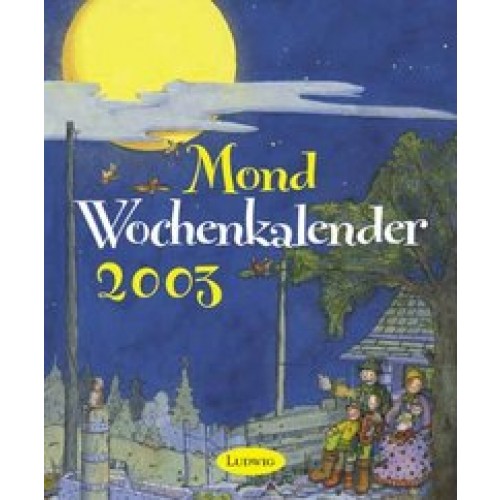 Mond-Wochenkalender 2003