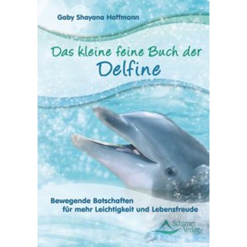 Das kleine feine Buch der Delfine
