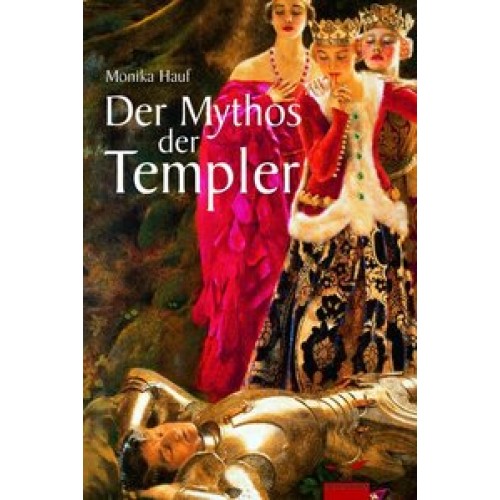 Der Mythos der Templer