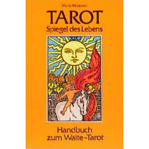 Tarot - Spiegel des Lebens