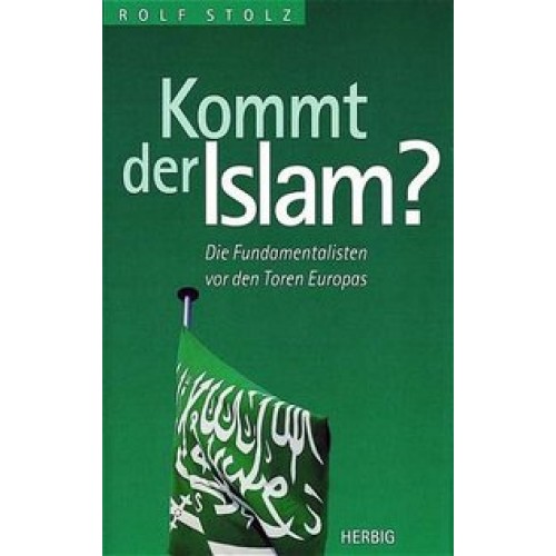 Kommt der Islam?