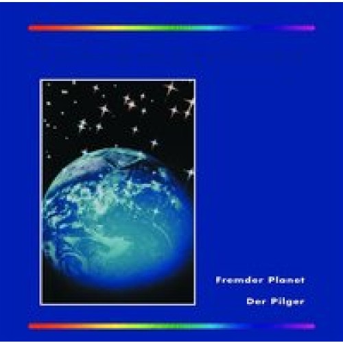 Fantasiereisen 1 - Fremder Planet - Der Pilger