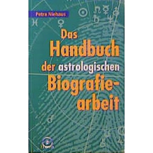 Das Handbuch der astrologischen Biografiearbeit