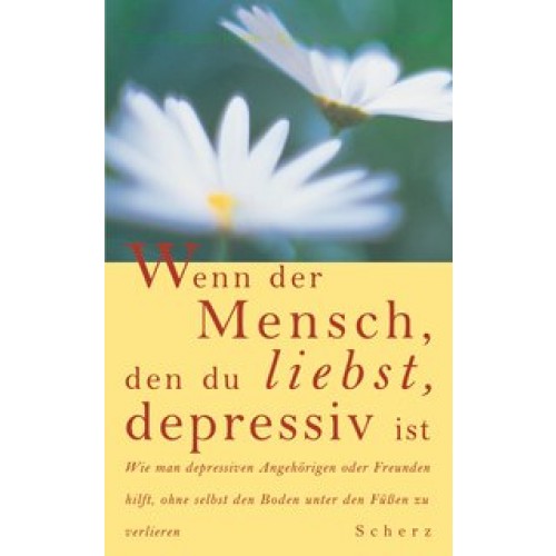 Wenn der Mensch, den du liebst, depressiv ist