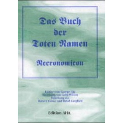 Das Buch der toten Namen - Necronomicon