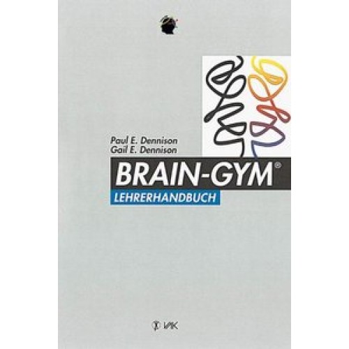 Brain-Gym - Lehrerhandbuch