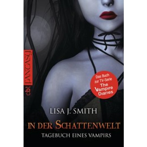 Tagebuch eines Vampirs - In der Schattenwelt