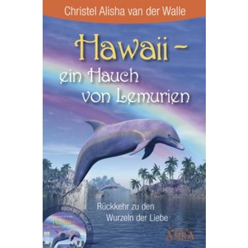 Hawaii - ein Hauch von Lemurien (Buch & CD)