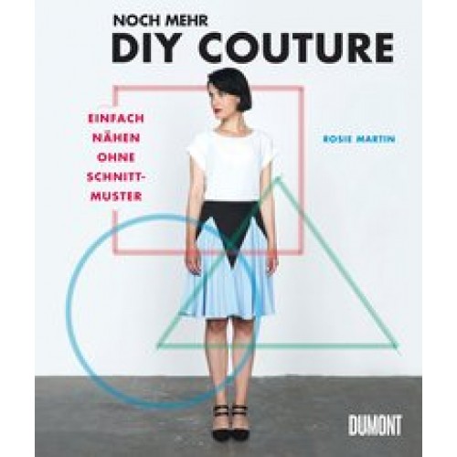 Noch mehr DIY Couture