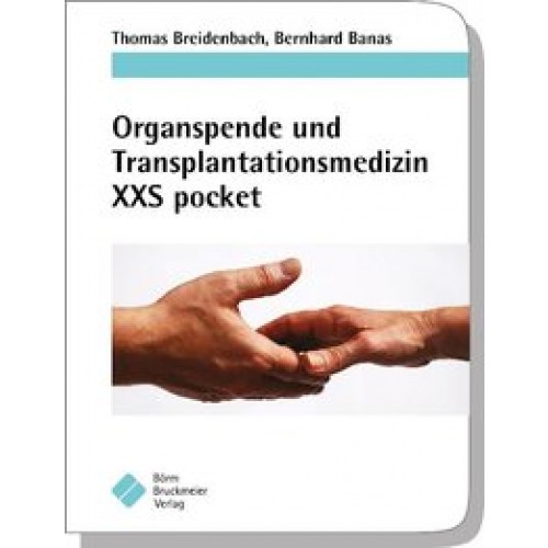 Organspende und Transplantationsmedizin XXS pocket