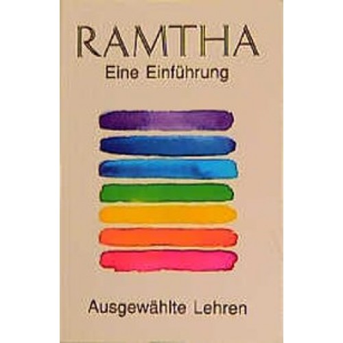 Ramtha - Eine Einführung