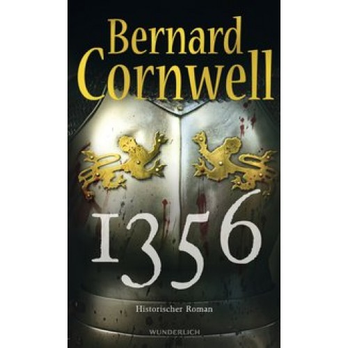 1356 [Gebundene Ausgabe] [2014] Cornwell, Bernard, Fell, Karolina