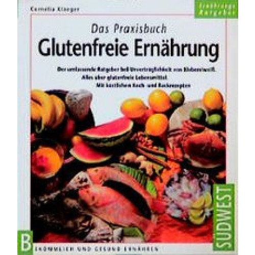 Praxisbuch - Glutenfreie Ernährung