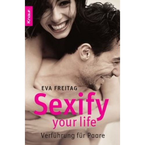 Sexify your life