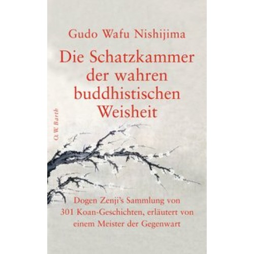 Die Schatzkammer der wahren buddhistischen Weisheit