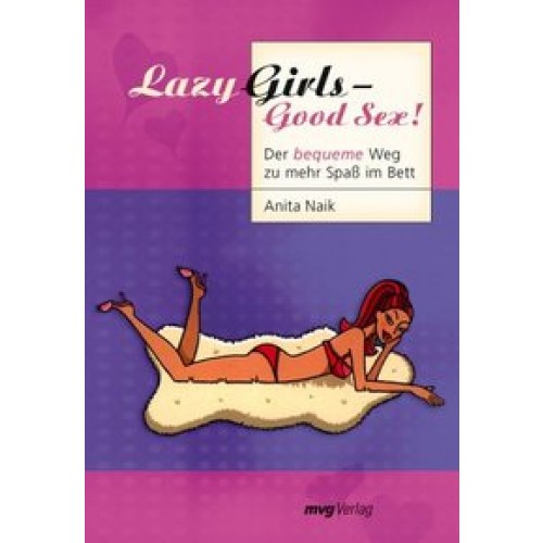 Lazy Girls - Good Sex!