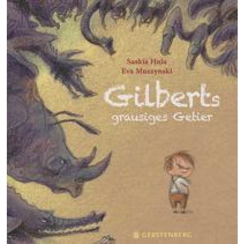 Gilberts grausiges Getier