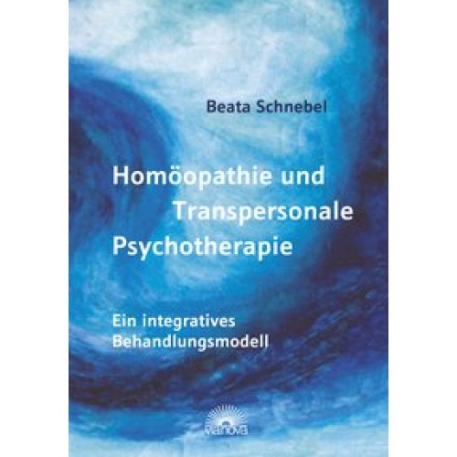 Homöopathie und Transpersonale Psychtherapie