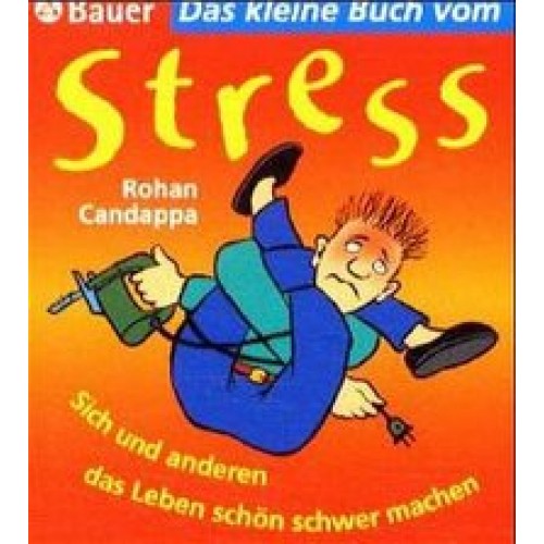 Das kleine Buch vom Stress