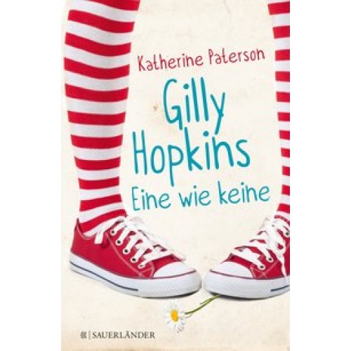 Gilly Hopkins - eine wie keine [Gebundene Ausgabe] [2015] Paterson, Katherine, Harvey, Franziska, Sc