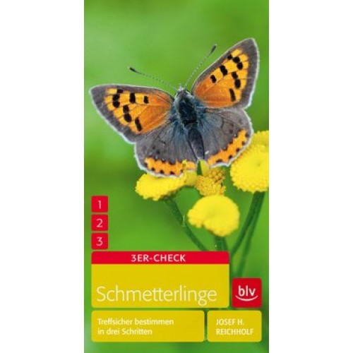 Schmetterlinge: Treffsicher bestimmen in drei Schritten [Taschenbuch] [2012] Reichholf, Josef