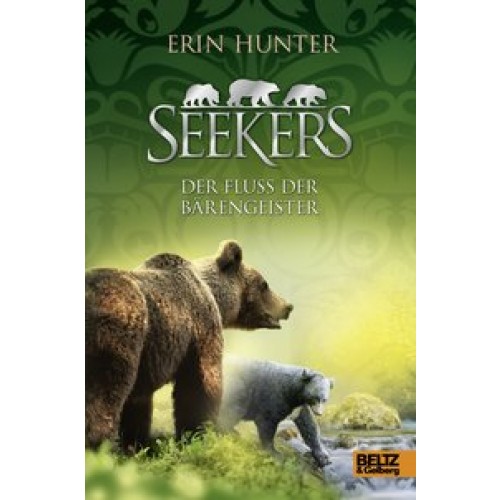 Seekers. Der Fluss der Bärengeister: Band 9 [Gebundene Ausgabe] [2015] Hunter, Erin, Emmert, Anne
