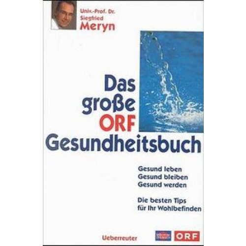 Das grosse ORF-Gesundheitsbuch