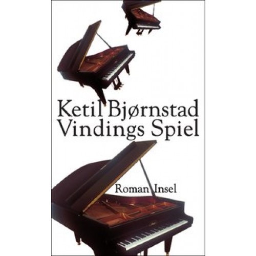 Vindings Spiel: Roman [Gebundene Ausgabe] [2006] Bjørnstad, Ketil, Schneider, Lothar