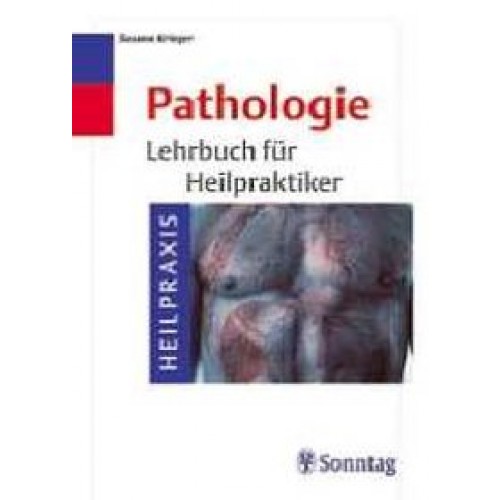 Pathologie-Lehrbuch für Heilpraktiker