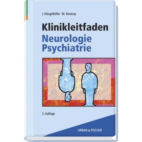 Klinikleitfaden Neurologie Psychiatrie