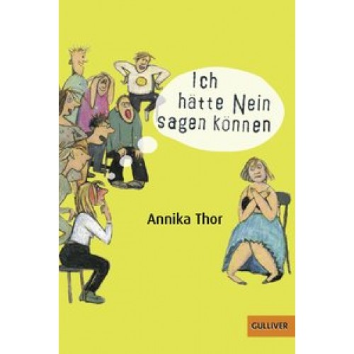 Ich hätte Nein sagen können: Roman [Taschenbuch] [2016] Thor, Annika, Bauer, Jutta, Bartholl, Max, Kutsch, Angelika