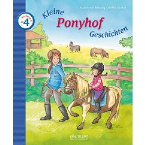 Kleine Ponyhof-Geschichten zum Vorlesen
