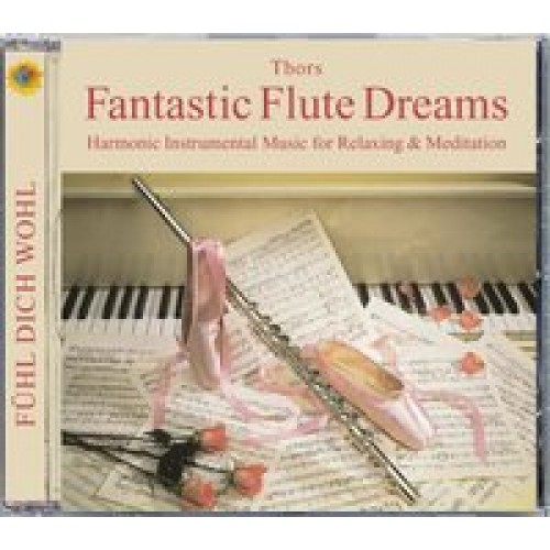 Fantastic Flute Dreams
