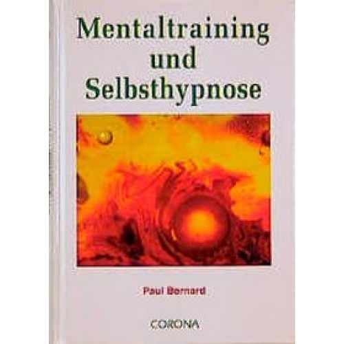 Mentaltraining und Selbsthypnose