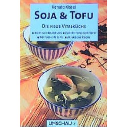 Soja und Tofu