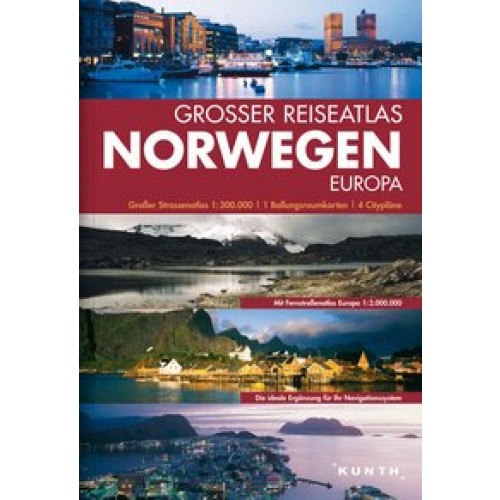 Grosse Reiseatlas Norwegen, Europa: Großer Straßenatlas 1:300.000, 1 Ballungsraumkarte, 4 Citypla&#x308,ne [Flexibler Einband] [2011] Wolfgang Kunth