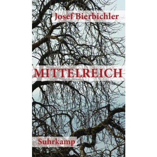Mittelreich: Roman [Gebundene Ausgabe] [2011] Bierbichler, Josef