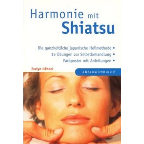 Harmonie mit Shiatsu