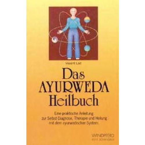 Das Ayurweda-Heilbuch