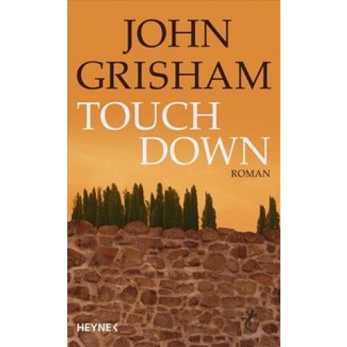 Grisham, Touchdown