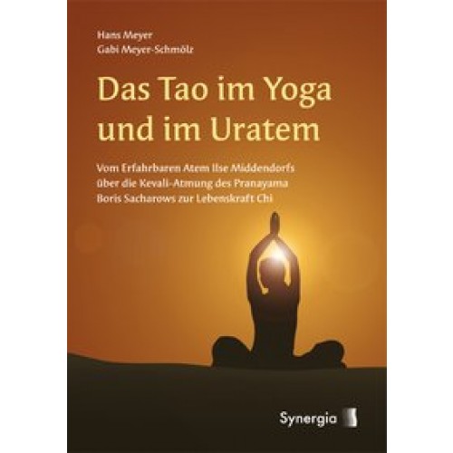 Das Tao im Yoga und im Uratem