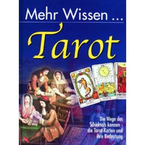 Mehr Wissen - Tarot