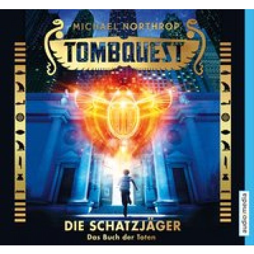 Tombquest - Die Schatzjäger, Band 01: Das Buch der Toten [Audio CD] [2016] Michael Northrop, Johanne