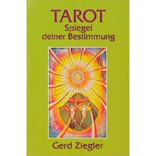 Tarot - Spiegel deiner Bestimmung