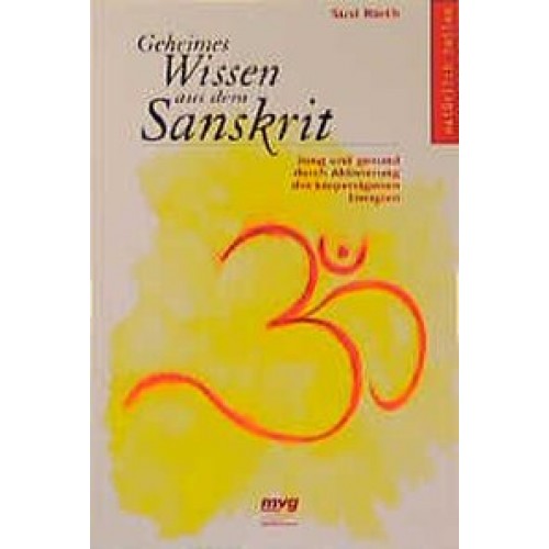 Geheimes Wissen aus dem Sanskrit